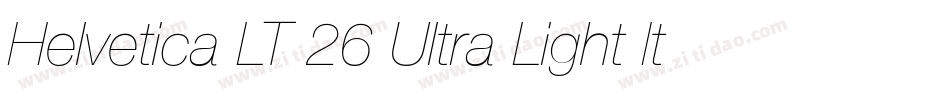 Helvetica LT 26 Ultra Light Italic字体转换